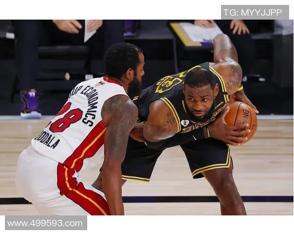 湖人对阵热火精彩赛事直播全程回顾与分析尽在这里